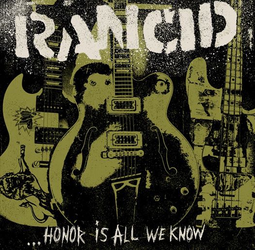 Rancid_-_Honor_Is_All_We_Know