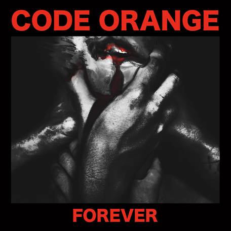 Code_Orange_Forever_Album_Art
