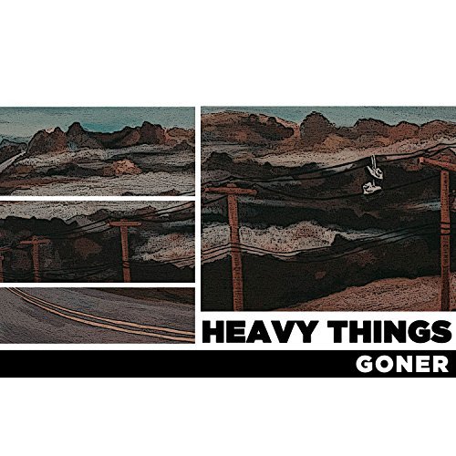 HeavyThings_Goner